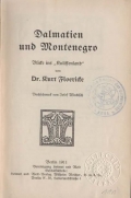 Floericke Kurt: Dalmatien und Montenegro